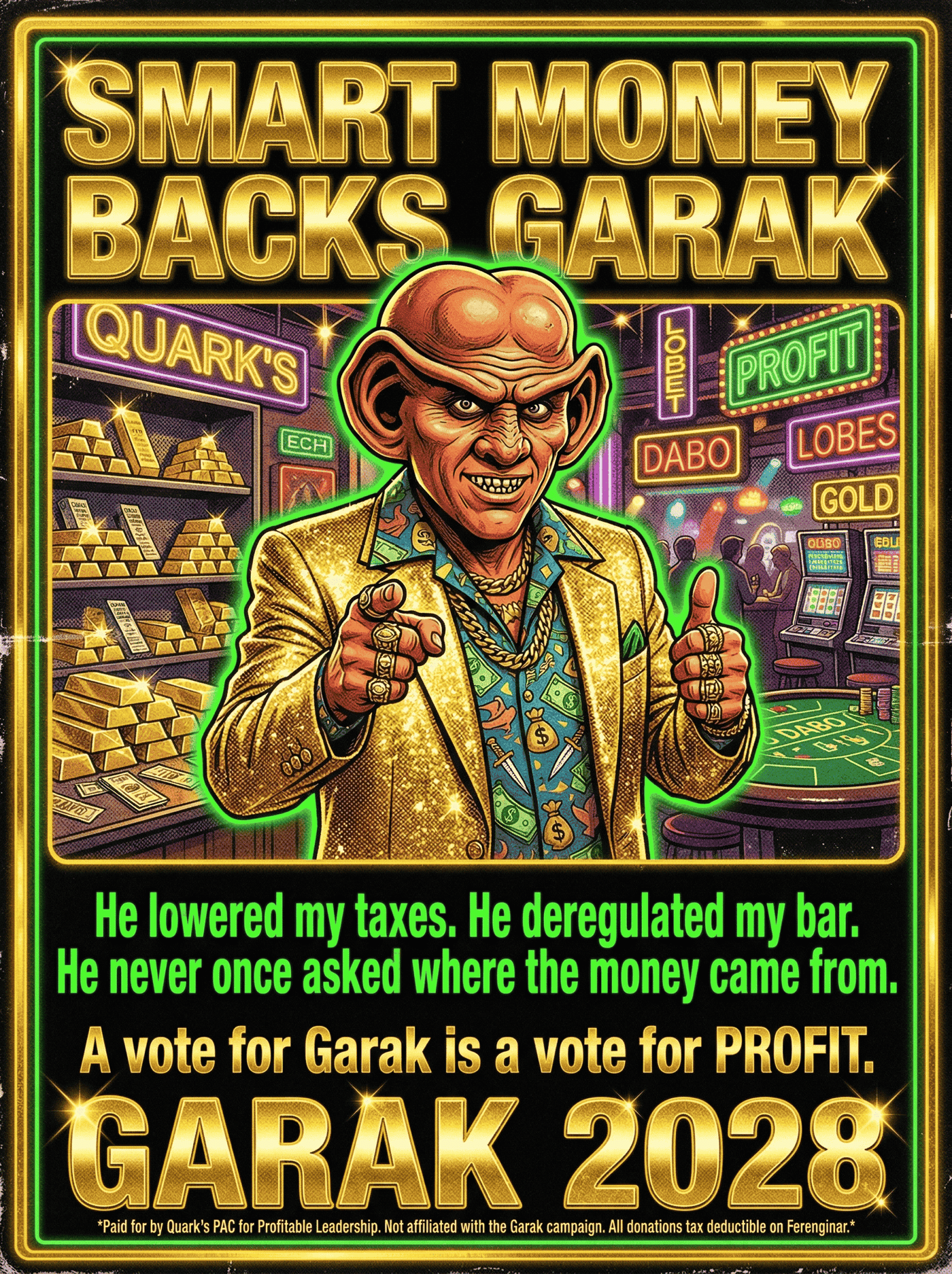 Gaudy gold campaign endorsement poster featuring Quark, dabo tables, and bars of latinum