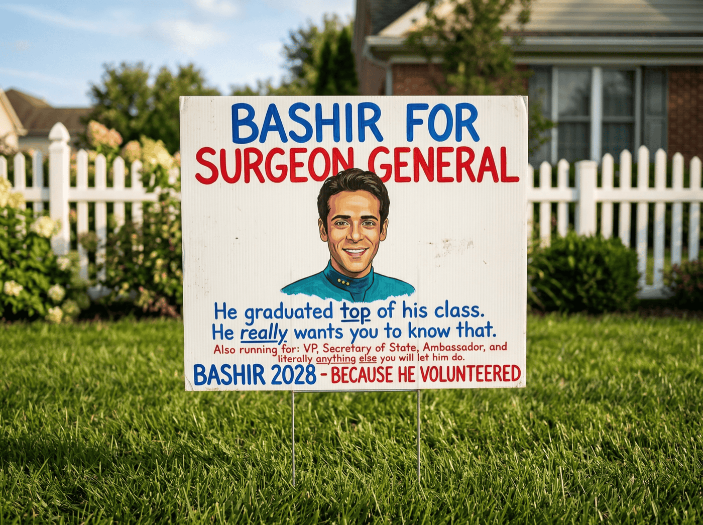 Hand-painted Bashir 2028 campaign sign standing on a suburban lawn