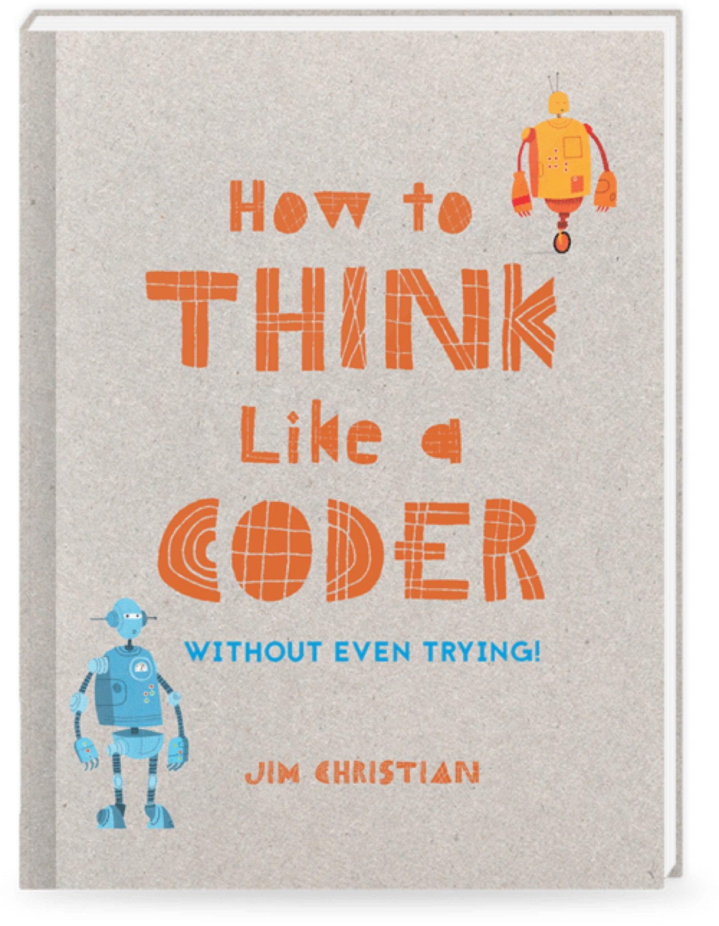 How to Think Like a Coder book cover