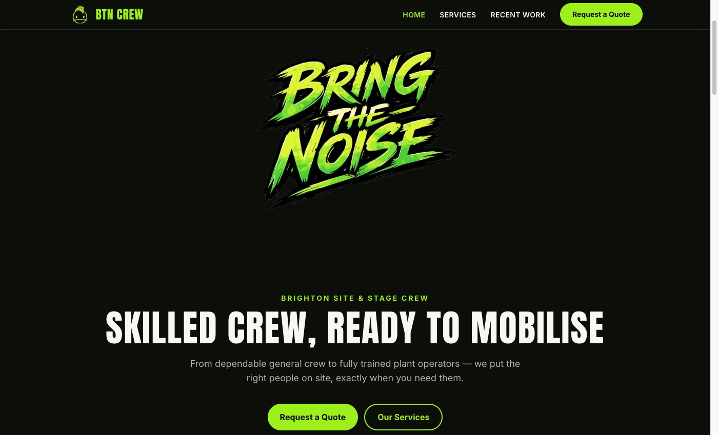 The BTN Crew home page, showing the Bring the Noise wordmark above the headline "Skilled crew, ready to mobilise".